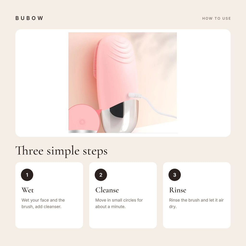 How to use the BUBOW Sonic Silicone Facial Cleansing Brush in three steps